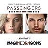 Levitate (From the Original Motion Picture “Passengers”) - Single