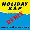 Holiday Rap (Remix) - Single