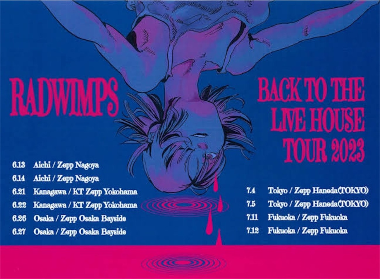 RADWIMPS「BACK TO THE LIVE HOUSE TOUR 2023」&「RADWIMPS Asian Tour 