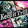 Keep it Trill - Single