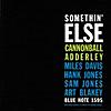 Somethin' Else (The Rudy Van Gelder Edition Remastered)