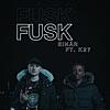 Fusk (feat. K27)