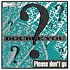 Please Don't Go - EP