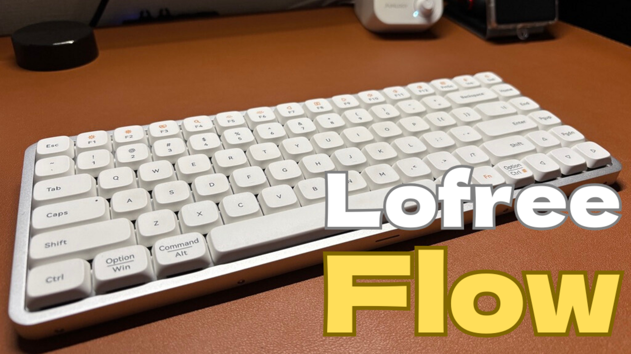 Lofree】Flowで感じる至高のキーボード体験【キーボード沼】 - ひる