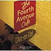 the Fourth Avenue Cafe