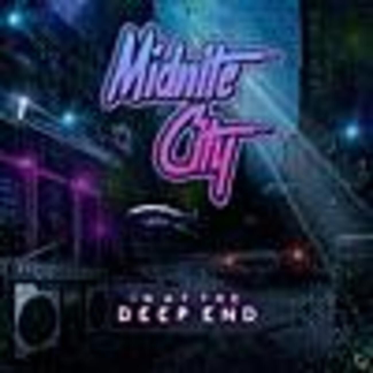 新作レビュー】ミッドナイト・シティ（MIDNITE CITY）『In At the Deep 
