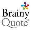 BrainyQuote - Famous Quotes