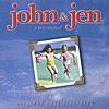 John & Jen (Original Cast Recording From the Musical)