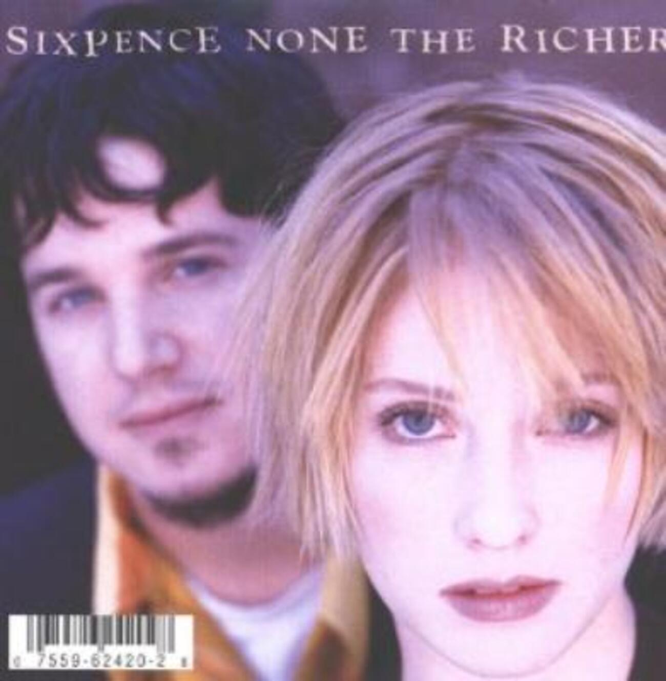 SIXPENCE NONE THE RICHER (シックスペンス・ノン・ザ・リッチャー 