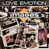 Love emotion (Version longue)