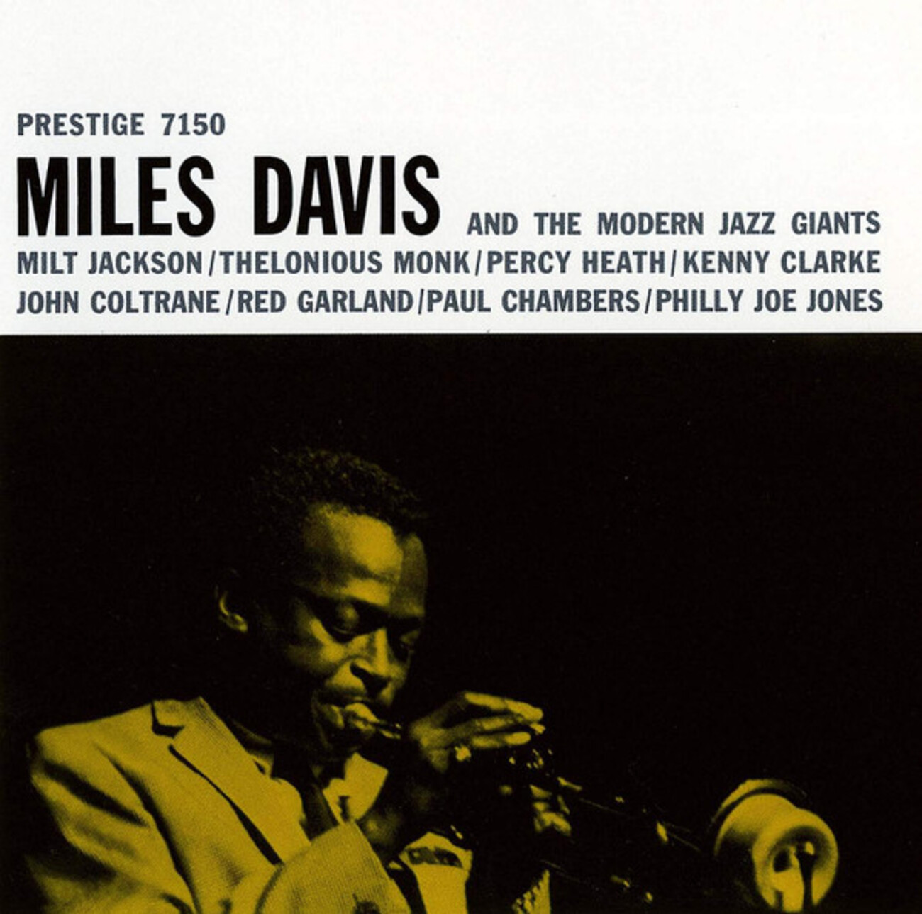 Miles Davis And The Modern Jazz Giants (Prestige) 1954,56」有名 