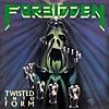 FORBIDDEN（フォビドゥン）2nd アルバム『Twisted Into Form』レビュー
