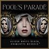 Fool's Parade - Single