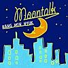 Moontalk - Single
