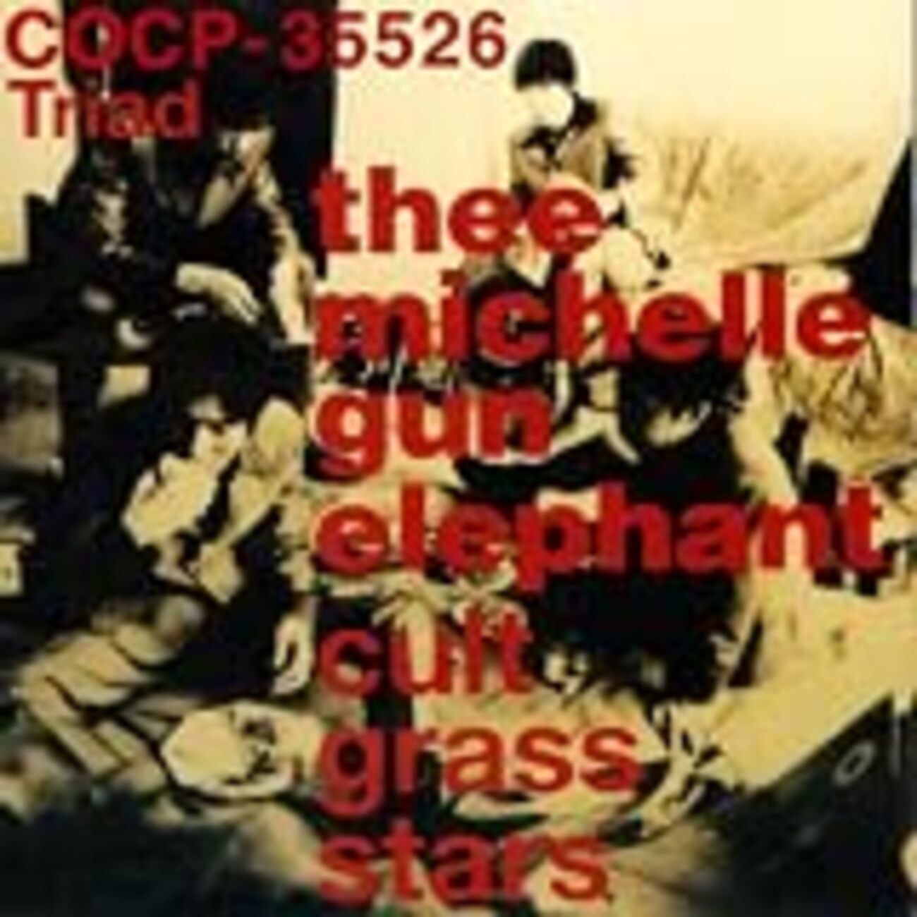 THEE MICHELLE GUN ELEPHANT3」 - 生活