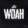 Woah Woah