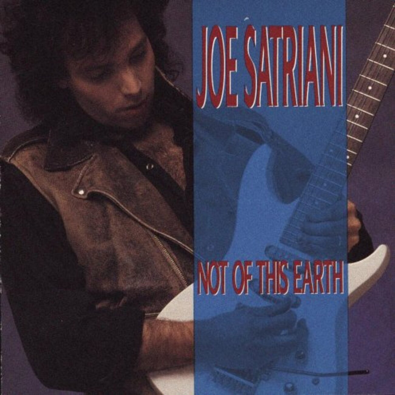 Joe Satriani - Not of This Earth：ノット・オブ・ディス・アース 