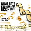 Nino Rota: Soundtracks 1933 - 1961