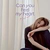Can you feel my heart ～Ballad ver.～