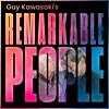Guy Kawasaki's Remarkable People
