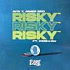 Risky (feat. KINGwAw)