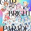 Our Bright Parade