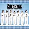 THE CHECKERS SUPER BEST COLLECTION 32