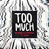 Too Much (feat. Usher)