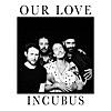 Our Love - Single