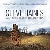 Steve Haines and the Third Floor Orchestra (feat. Becca Stevens, Chad Eby & Joey Calderazzo)