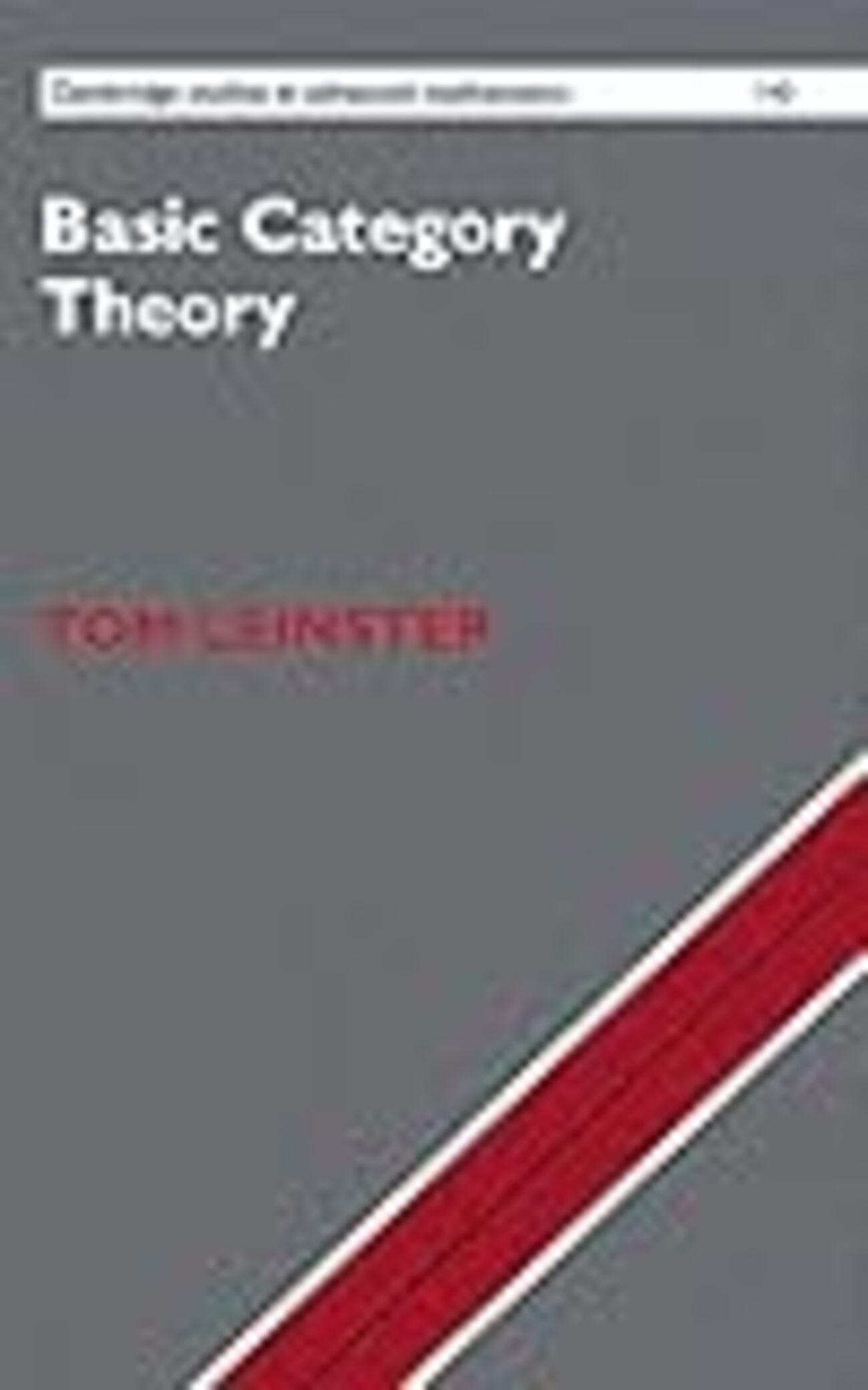 ベーシック圏論 普遍性からの速習コース／Tom Leinster ベーシック圏論 普遍性からの速習コース | Tom Leinster, 斎藤
