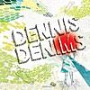 Dennis Denims