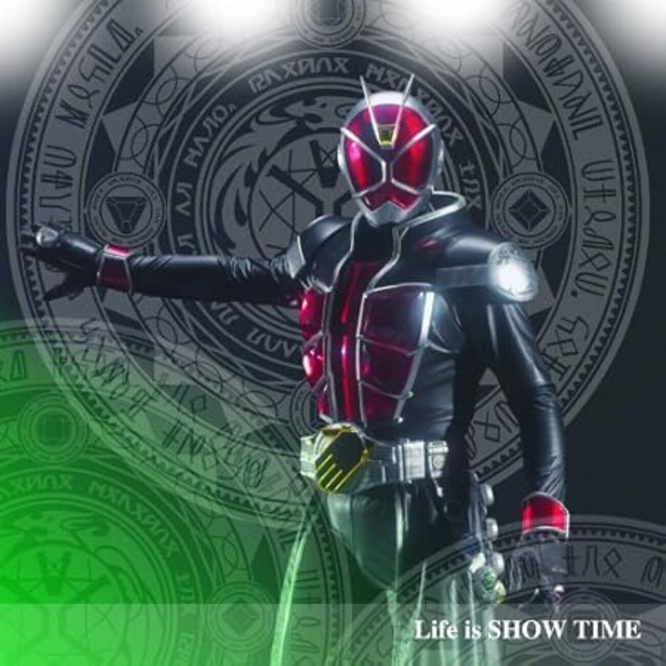 仮面ライダーウィザードのオープニング曲「Life is SHOW TIME」の歌詞