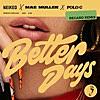 Better Days (feat. Polo G)
