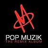 Pop Muzik (89 Remix)