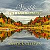 Vivaldi's the Four Seasons: Computer Realizations by Patrick Gleeson