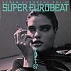 SUPER EUROBEAT VOL.87