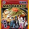 MAD PARADE