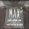 Lights Down Low (feat. Taka from ONE OK ROCK)