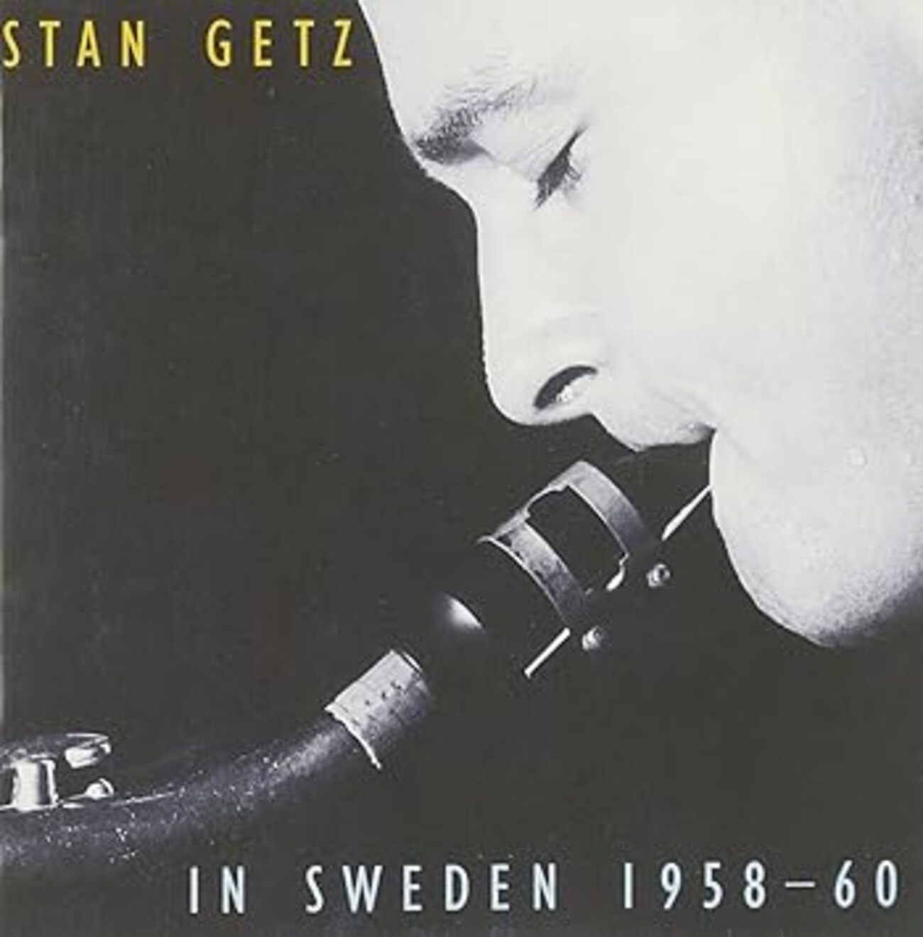 In Sweden 1958-60 - スタン・ゲッツを聴く