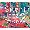 Silent Jazz Case 2