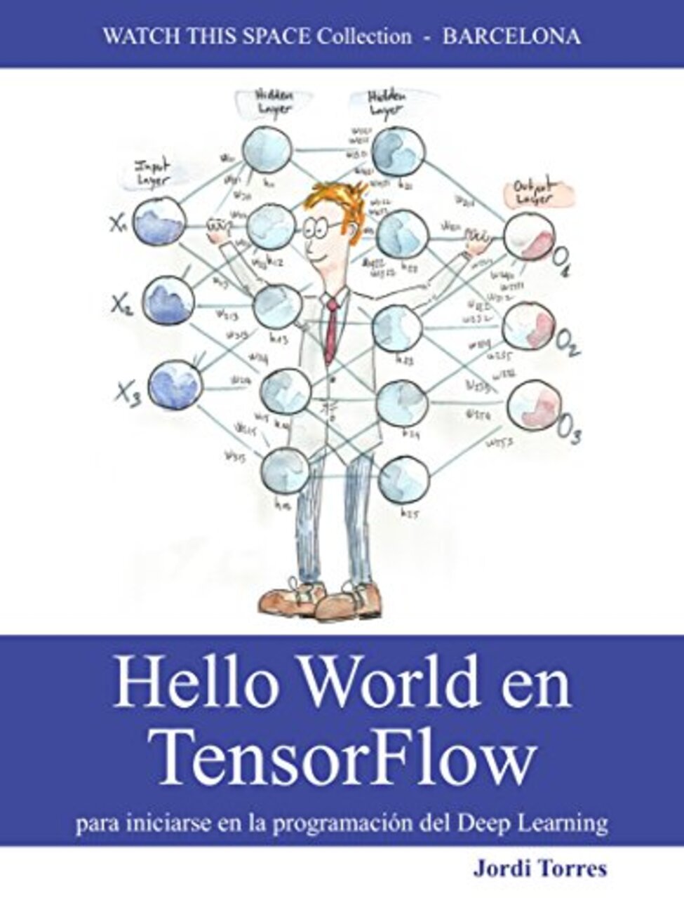 descarga gratuita de Hello World en TensorFlow: Para iniciarse en la ...
