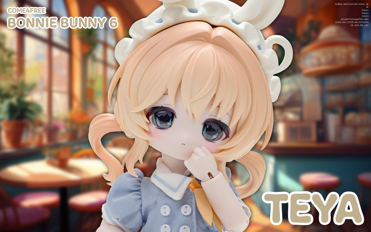 COME4FREE BONNIE 6（ボニーバニー6） 兎の夢匣 特娅（テヤ）ちゃんを