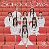 SCHOOL DAYS