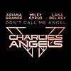 Don't Call Me Angel (Charlie's Angels)