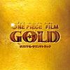 One Piece Film Gold (Original Motion Picture Soundtrack)