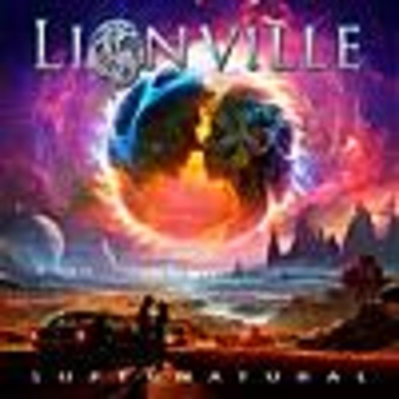 新作レビュー】ライオンヴィル（LIONVILLE）『Nothing Is Over 