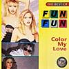 The Best Of Fun Fun - Color My Love