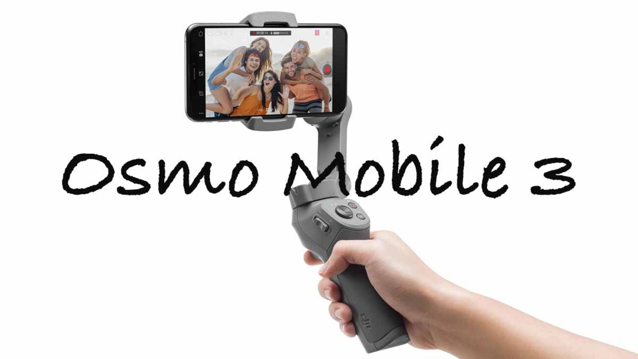 折りたたみ式スマホ用ジンバルDJI Osmo Mobile 3は超初心者用ジンバル 