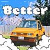 Better (feat. BIG Naughty)